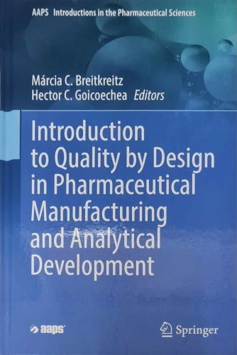 bkpslib-Introduction to quality by design in pharmaceutical manufacturing and analytical development
