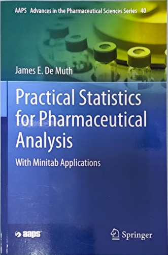 Practical statistics for pharmaceutical analysis