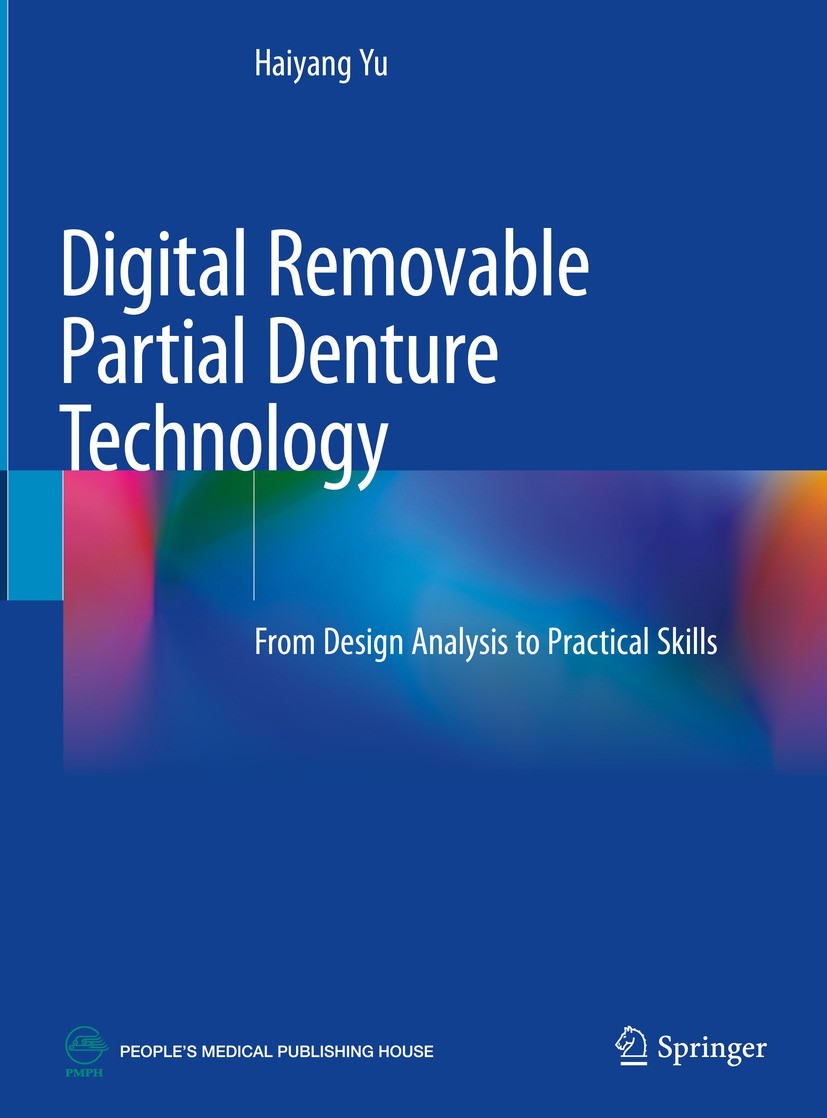 Digital removable partial denture technology - from design analysis to practical skills