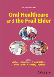 Oral Healthcare and the Frail Elder​