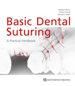 3.Basic Dental Suturing A Practical Handbook